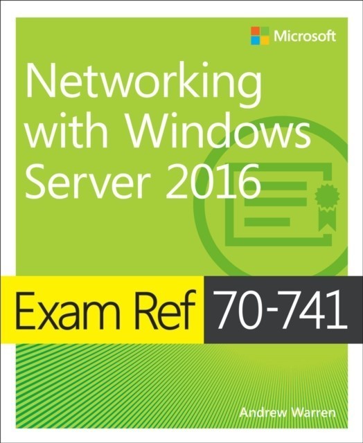 Exam Ref 70-741 Networking with Windows Server 2016 main product photo