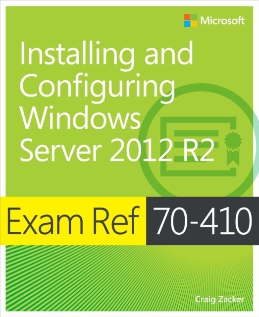 Exam Ref 70-410 Installing and Configuring Windows Server 2012 R2 (MCSA) main product photo