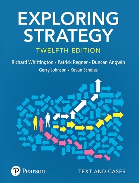 Exploring Strategy, Text and Cases, 12th Edition main product photo