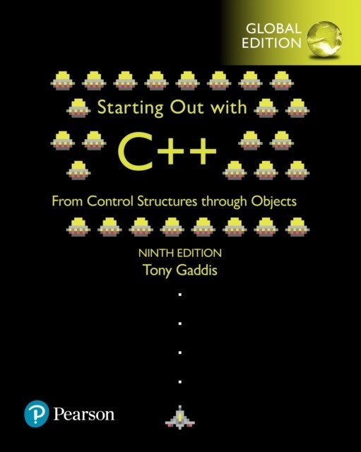 Starting Out with C++ from Control Structures through Objects, Global Edition main product photo