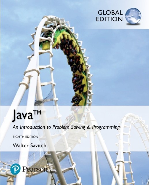 Java: An Introduction to Problem Solving and Programming, Global Edition main product photo