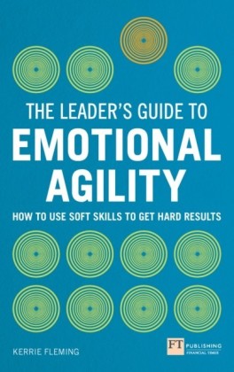 Leader's Guide to Emotional Agility (Emotional Intelligence)