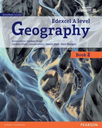 Edexcel GCE Geography Y2 A Level Student Book