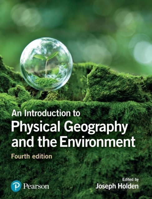 Introduction to Physical Geography and the Environment main product photo