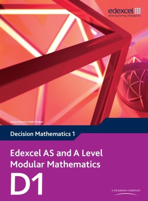 Edexcel AS and A Level Modular Mathematics Decision Mathematics 1 D1 main product photo