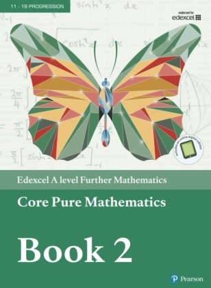 Edexcel A level Further Mathematics Core Pure Mathematics Book 2 Textbook + e-book