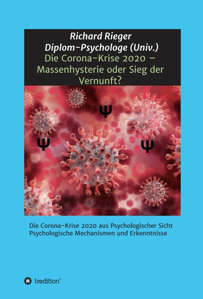 Die Corona-Krise 2020 - Massenhysterie oder Sieg der Vernunft? main product photo
