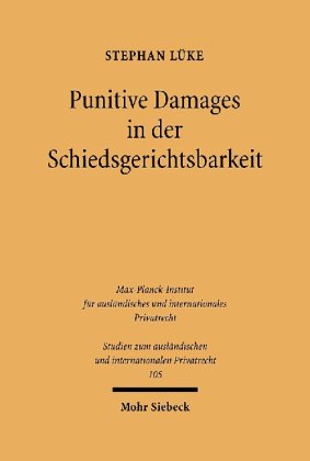 Punitive Damages in der Schiedsgerichtsbarkeit