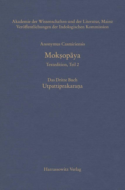 Moksopaya - Textedition, Teil 2. Das Dritte Buch: Utpattiprakarana main product photo