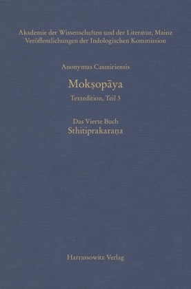 Moksopaya - Textedition, Teil 3, Das Vierte Buch: Sthitiprakarana