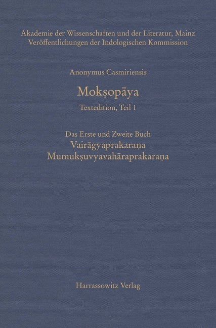 Moksopaya - Textedition, Teil 1. Das erste und zweite Buch: Vairagyaprakarana Mumuksuvyavaharaprakarana main product photo