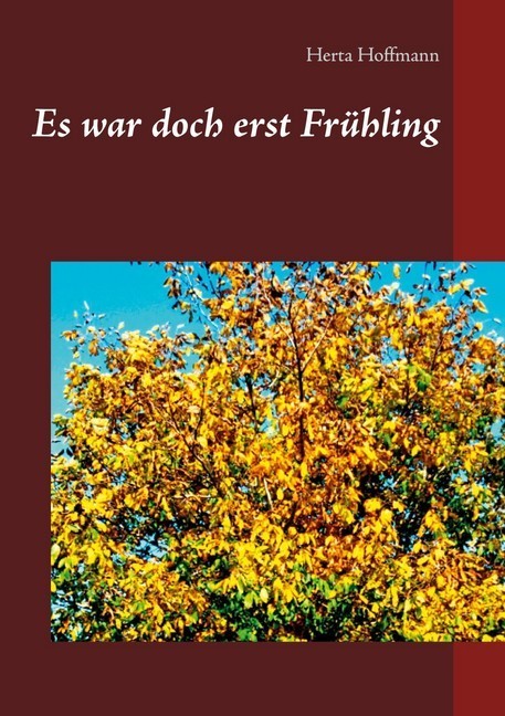 Es war doch erst Frühling main product photo