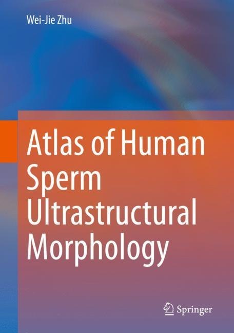 Atlas of Human Sperm Ultrastructural Morphology main product photo