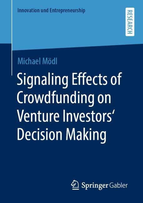 Signaling Effects of Crowdfunding on Venture Investors' Decision Making main product photo