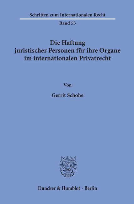 Die Haftung juristischer Personen für ihre Organe im internationalen Privatrecht. main product photo