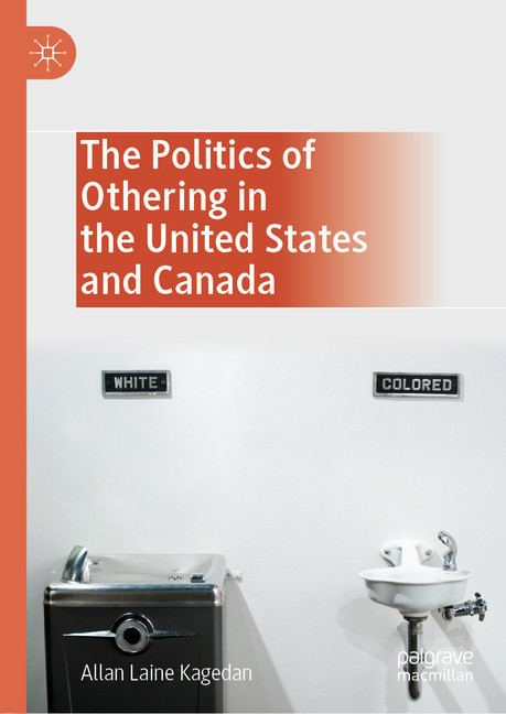 The Politics of Othering in the United States and Canada main product photo