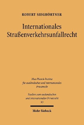 Internationales Straßenverkehrsunfallrecht