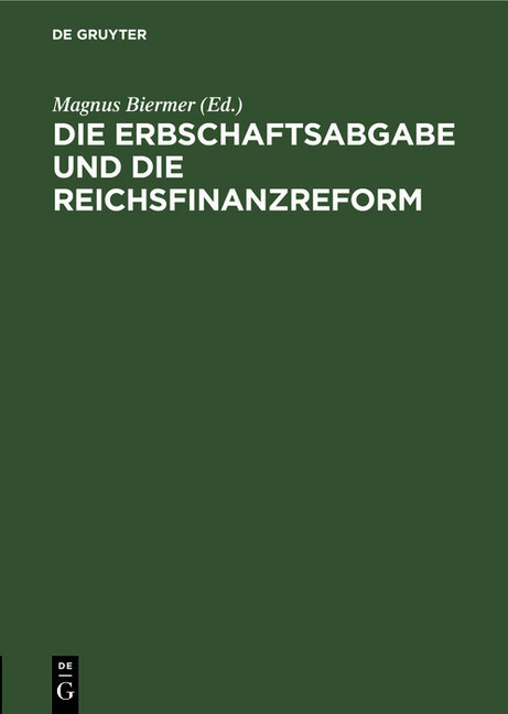 Die Erbschaftsabgabe und die Reichsfinanzreform main product photo