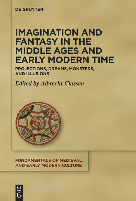 Imagination and Fantasy in the Middle Ages and Early Modern Time main product photo