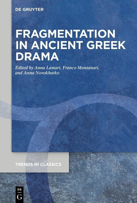 Fragmentation in Ancient Greek Drama main product photo