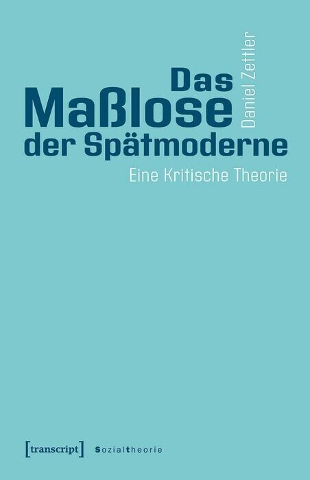 Das Maßlose der Spätmoderne main product photo
