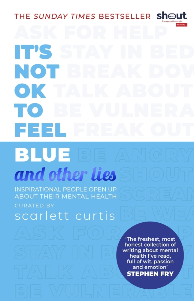 It's Not OK to Feel Blue (and other lies) main product photo