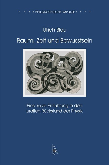 Raum, Zeit und Bewusstsein main product photo