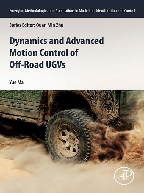 Dynamics and Advanced Motion Control of Off-Road UGVs main product photo
