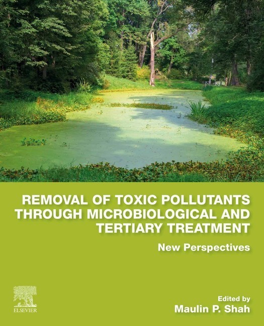 Removal of Toxic Pollutants through Microbiological and Tertiary Treatment main product photo