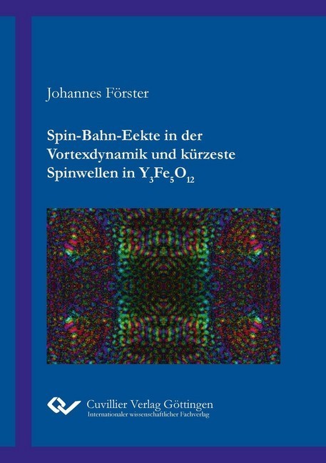 Spin-Bahn-Effekte in der Vortexdynamik und kürzeste Spinwellen in Y3Fe5O12 main product photo
