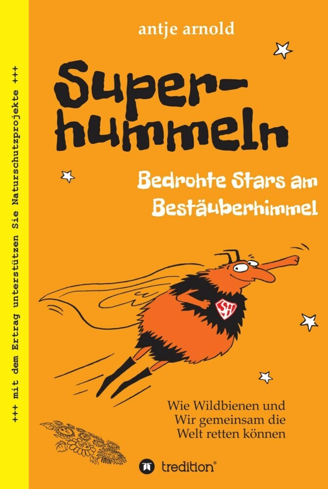Superhummeln - Bedrohte Stars am Bestäuberhimmel main product photo