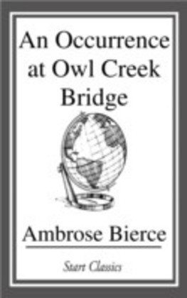 Occurrence at Owl Creek Bridge