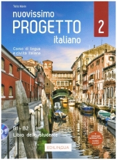 Nuovissimo Progetto italiano 2 - Libro dello studente B1-B2