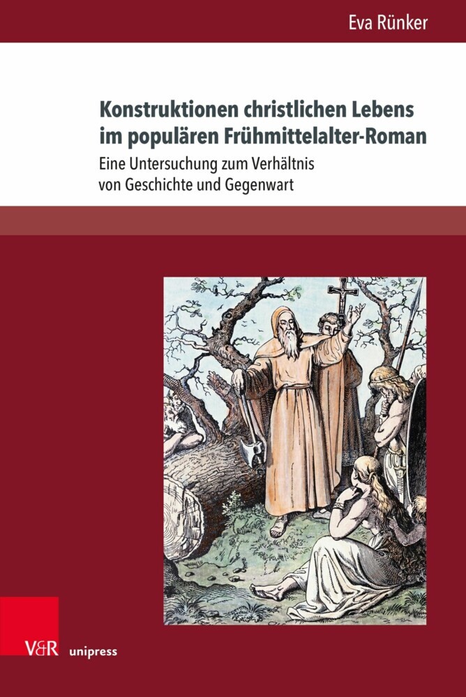 Konstruktionen christlichen Lebens im populären Frühmittelalter-Roman main product photo