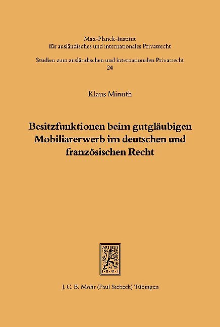 Besitzfunktionen beim gutgläubigen Mobiliarerwerb im deutschen und französischen Recht main product photo