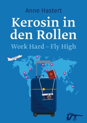 Kerosin in den Rollen