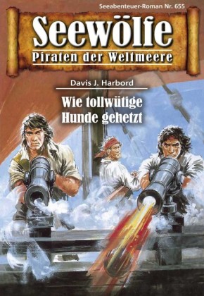 Seewölfe - Piraten der Weltmeere 655