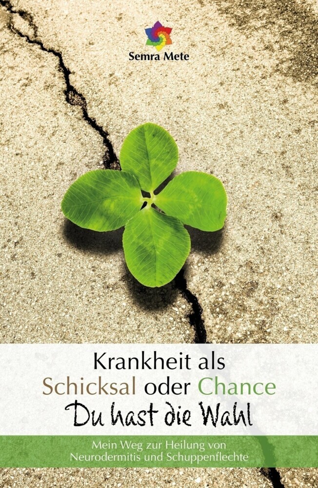 Krankheit als Schicksal oder Chance - Du hast die Wahl main product photo