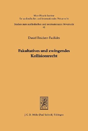 Fakultatives und zwingendes Kollisionsrecht