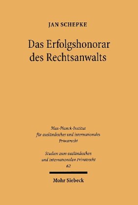 Das Erfolgshonorar des Rechtsanwalts