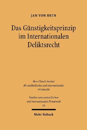Das Günstigkeitsprinzip im Internationalen Deliktsrecht