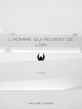 L'Homme qui revient de loin