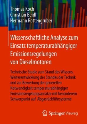Wissenschaftliche Analyse zum Einsatz temperaturabhängiger Emissionsregelungen von Dieselmotoren