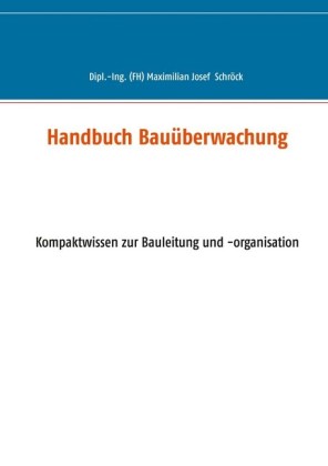 Handbuch Bauüberwachung