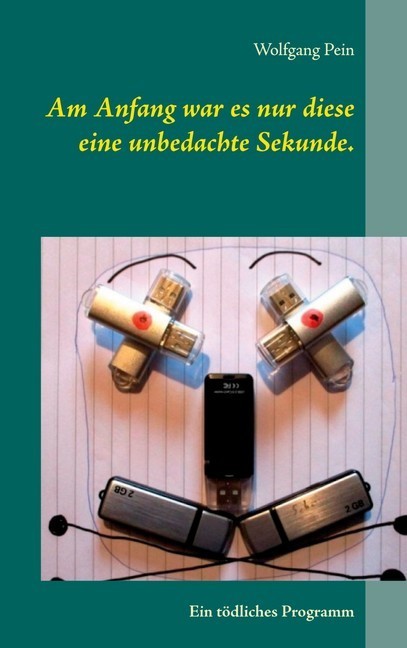 Am Anfang war es nur diese eine unbedachte Sekunde. main product photo