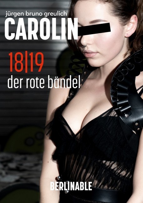 Carolin. Die BDSM Geschichte einer Sub - Folge 18 main product photo