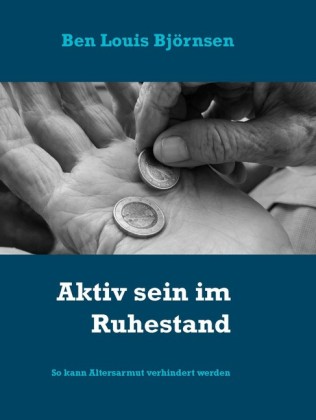 Aktiv sein im Ruhestand