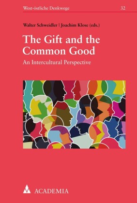 The Gift and the Common Good