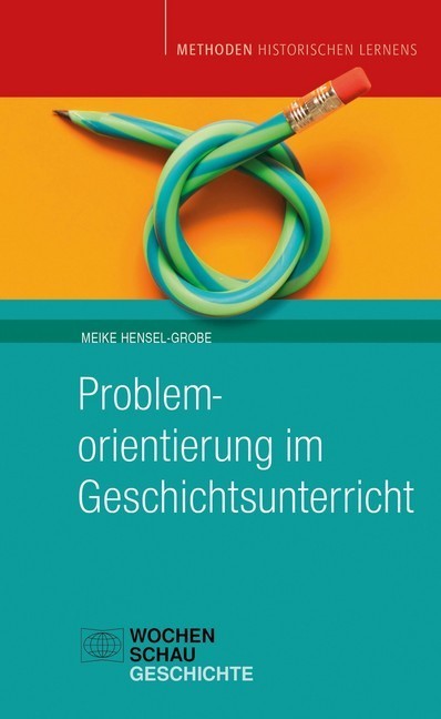 Problemorientierung im Geschichtsunterricht main product photo