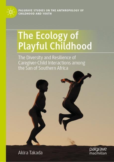 The Ecology of Playful Childhood main product photo